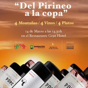 Comida 14 de marzo (sábado) en el Restaurante Gran Hotel: “4 Montañas/4 Vinos/4 Platos. Con Montañeros y Bodega Pirineos.